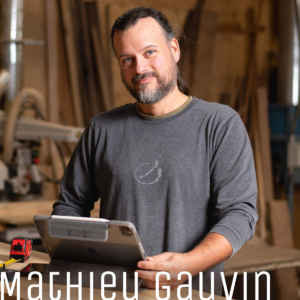 Mathieu Gauvin ébéniste et dessinateur 3D pour L’entreprise Le Temps des Cigales