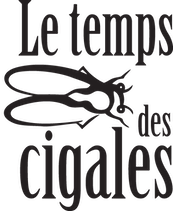 Temps des Cigales